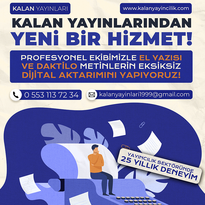 Profesyonel ekibimizle el yazısı ve daktilo metinlerin eksiksiz dijital aktarımı...