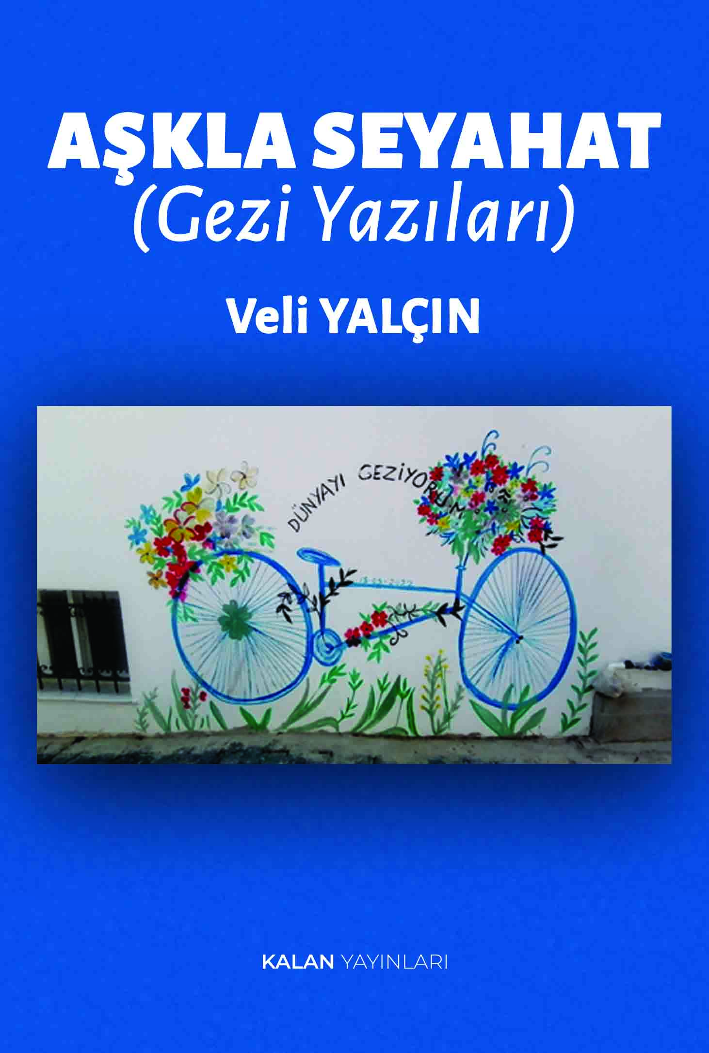 Aşkla Seyahat