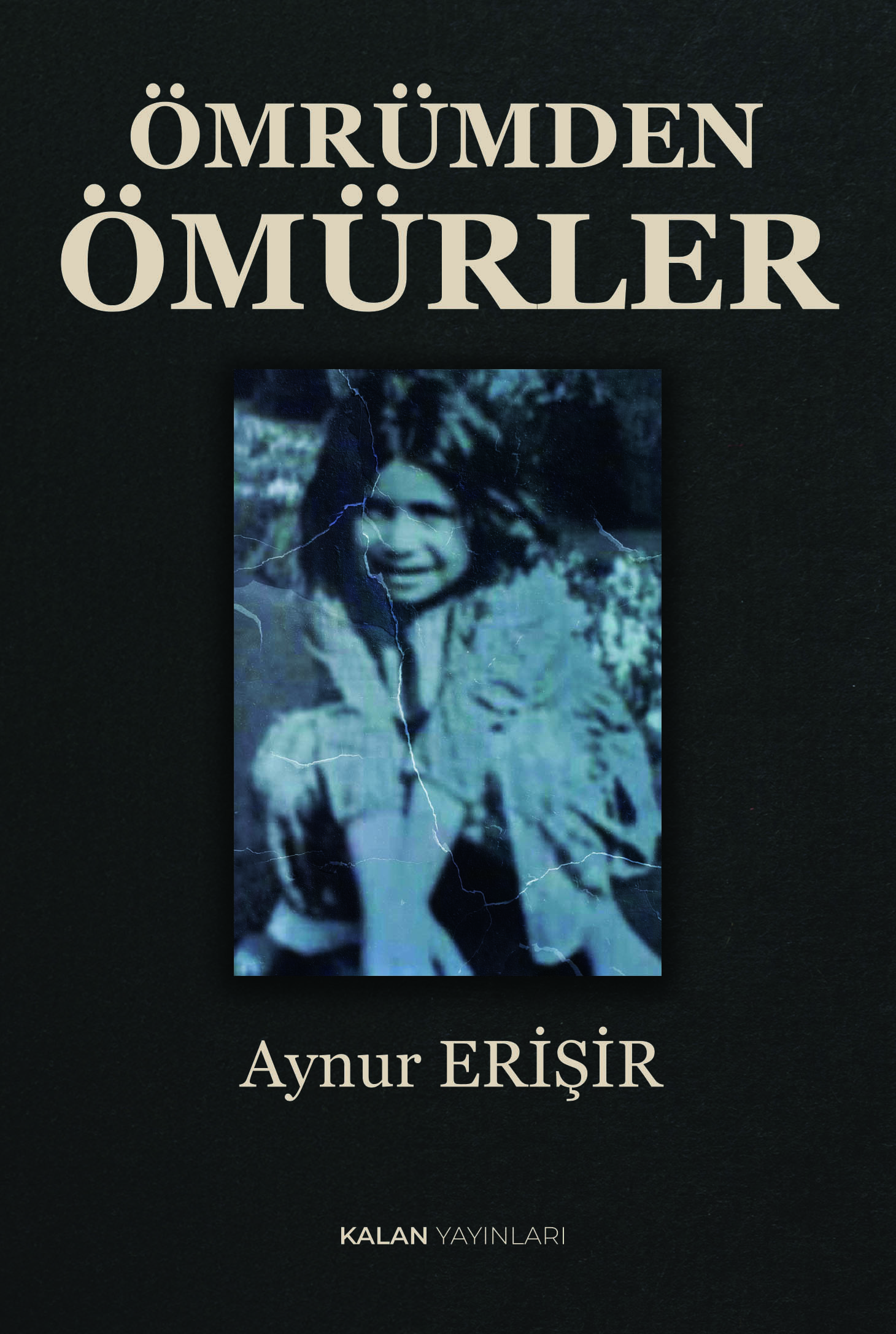 Ömrümden Ömürler görsel 1