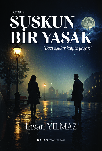 Suskun Bir Yasak