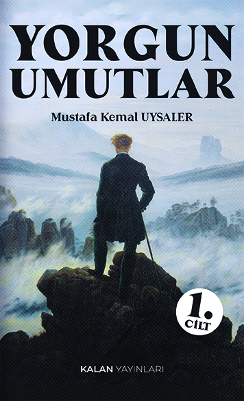 Yorgun Umutlar 1
