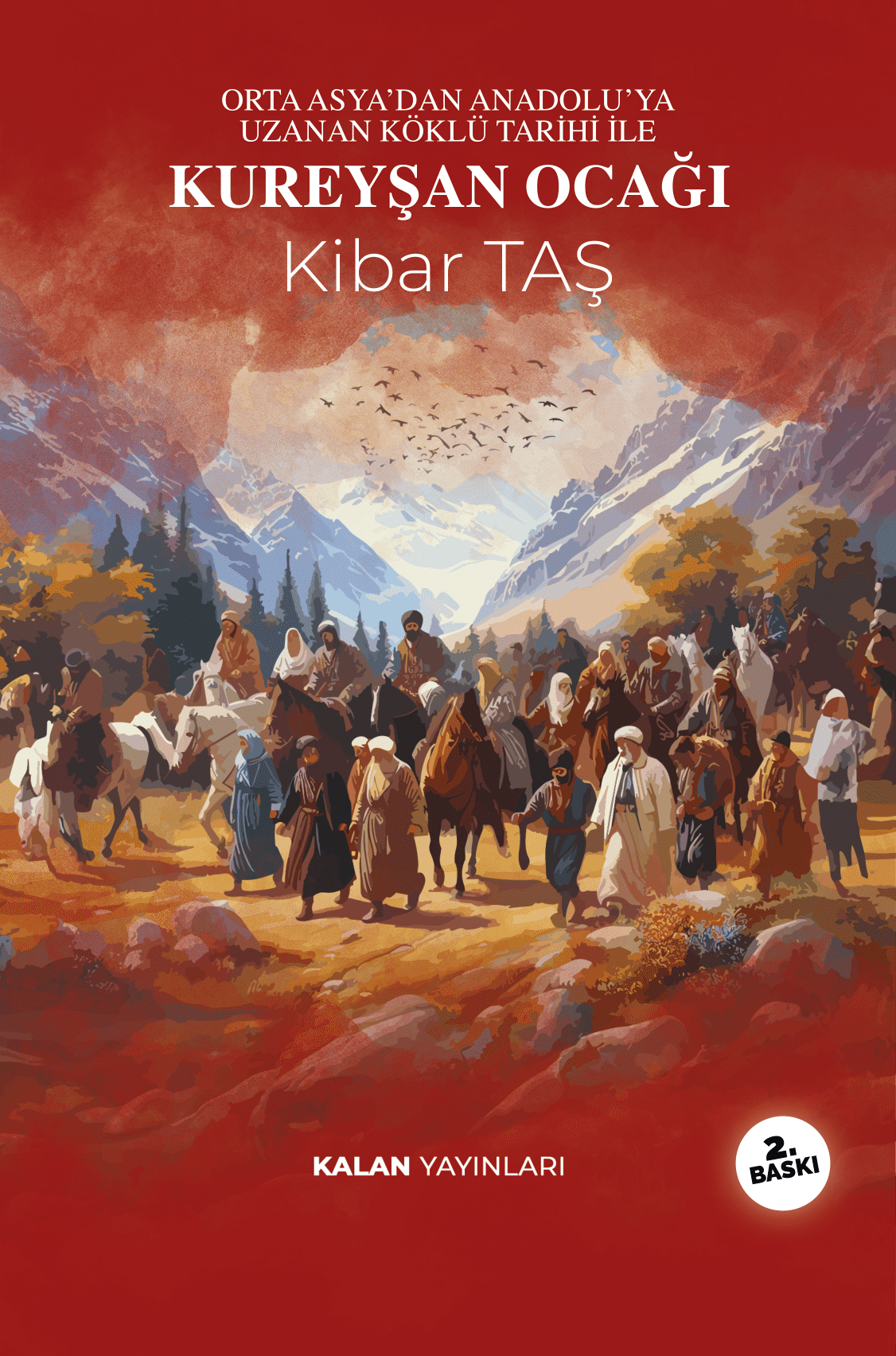 Orta Asya’dan Anadolu’ya Uzanan  Köklü Tarihi İle  KUREYŞAN OCAĞI
