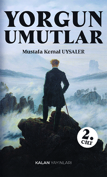 Yorgun Umutlar 2