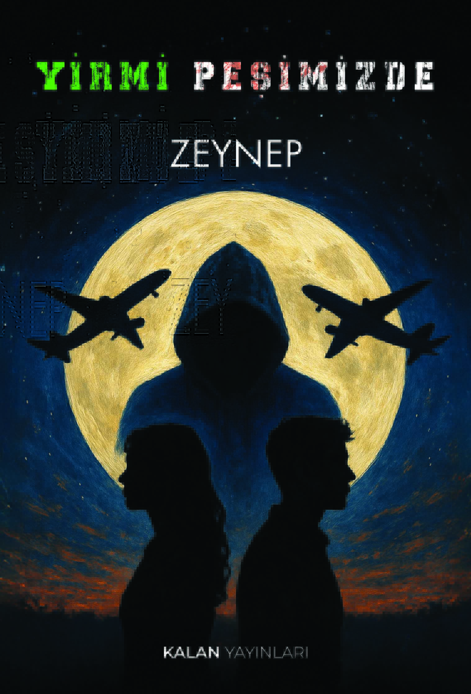 Yirmi Peşimizde