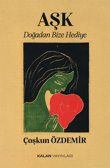 AŞK Doğadan Bize Hediye