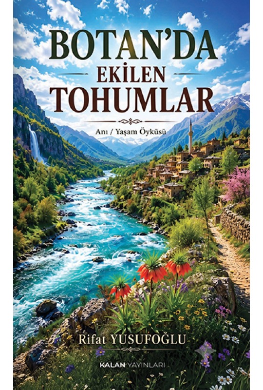 Botan'da Ekilen Tohumlar