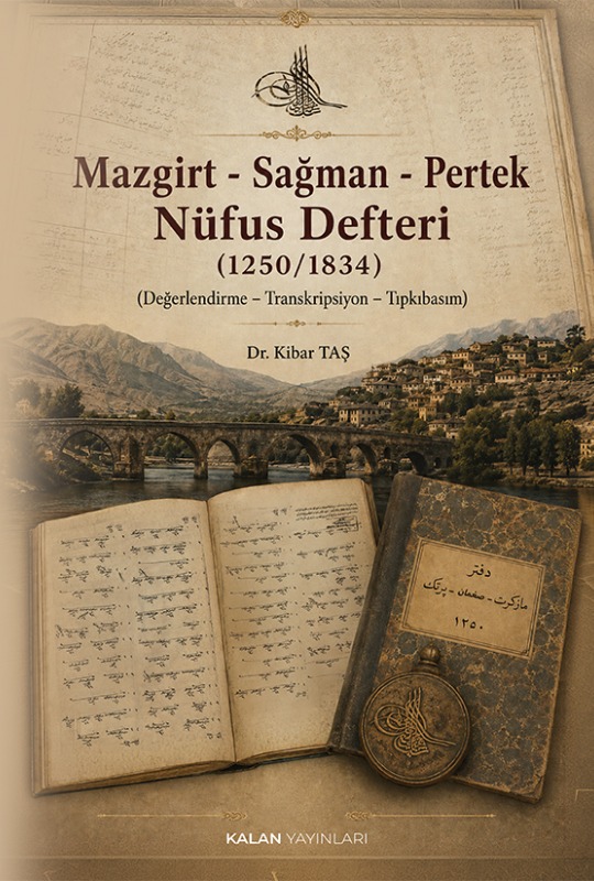 Mazgirt - Sağman - Pertek Nüfus Defteri (1250/1834)
